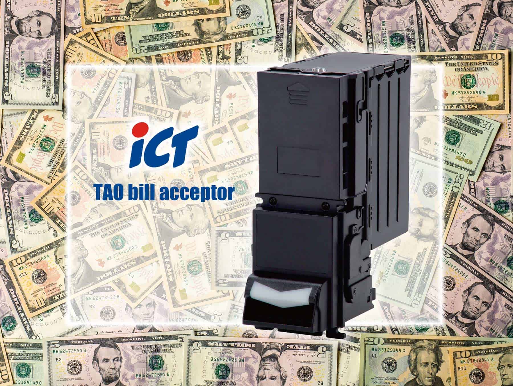 8 Line Supply ICT TAO bill acceptor